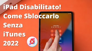 4uKey for iOS iPad è Disabilitato Come Sbloccarlo Risoluzione Include Senza Collega a iTunes 2022🆕 [upl. by Ceporah]