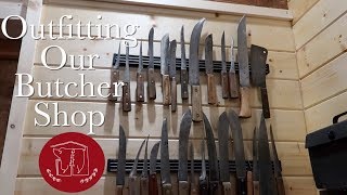 How We Outfitted Our Butcher Shop [upl. by Brendis]