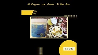 All Organic Hair Growth Butter 8oz [upl. by Patrizius]