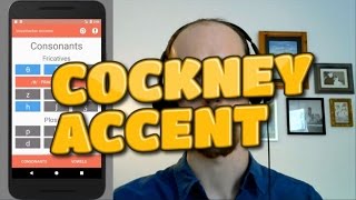 How To Do A Cockney Accent with our FREE APP [upl. by Enitsirk]