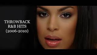 THROWBACK RampB HITS 2006 2010 DJ KENB JORDIN SPARKS RIHANNA BEYONCE CHRIS BROWN [upl. by Sigvard]