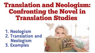 Translation and Neologism Confronting the Novel in Translation Studies in UrduHindi Neologism [upl. by Moyers992]