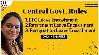 LEAVE ENCASHMENT WITH LTC RETIREMENT LEAVE ENCASHMENT RESIGNATION LEAVE ENCASHMENT [upl. by Ailasor293]