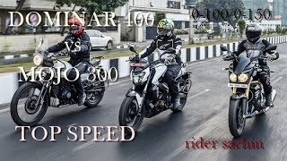 DOMINAR 400 VS MOJO 300  TOP SPEED  ACCELERATION [upl. by Cupo]