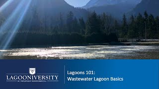 Lagoons 101 Wastewater Lagoon Basics [upl. by Feodora860]