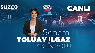 Senem Toluay Ilgaz ile Aklın Yolu  İsrail  Filistin Erdoğan Asgari Ücret Emekli Maaşı [upl. by Dinnie]