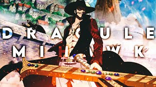 Dracule Mihawk  ASMVAMV  WORLDS STRONGEST SWORDSMAN [upl. by Ydnyc]