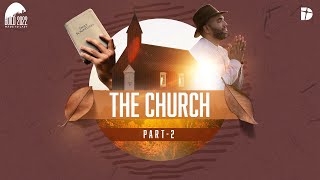 The Church  Episode Two  By The DLYA Foot Soldiers [upl. by Mimi]