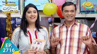 Taarak Mehta Ka Ooltah Chashmah  Episode 2716  Full Episode [upl. by Carrnan715]