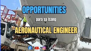 OPPORTUNITIES para sa Aeronautical Engineer  BS Aero Engr [upl. by Enrobialc]