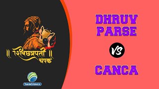 Dhruv Parse Vs Canca  Shiv Chhatrapati Chashak 2022  Navelim Sakhali [upl. by Tilden974]