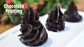 Chocolate Frosting With Cocoa Powder  Ganache Recipe  Chocolate sauce  Food Connection [upl. by Ytte]