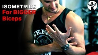 Isometrics for MASS 90 Seconds to Bigger Biceps [upl. by Dawes653]