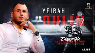 Sofiane  Yejrah Oulim Clip Officiel [upl. by Cyb]