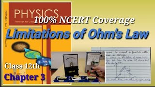 Limitations of Ohms Law  Class 12th  Physics  Chapter 3  Part 5 [upl. by Murielle561]