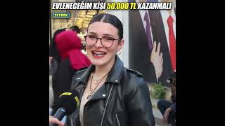 quot50000 TL Altında Kazancı Olanlar Evlenmemquot Asgari Ücretli Biriyle Evlenir misiniz [upl. by Aelanna]