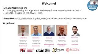 ICRA 2020 workshop on quotEmerging Learning and Algorithmic Methods for Data Association in Roboticsquot [upl. by Irmgard]