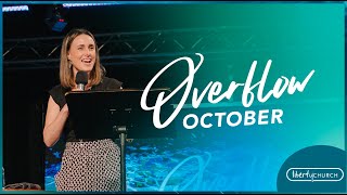 Overflow October  Part 1  Natalie Maimane  Liberty Church [upl. by Etnaid]