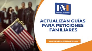 USCIS actualiza la guía para visas de inmigrantes basadas en la familia [upl. by Keelby]