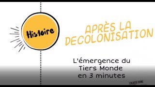 Emergence du Tiers Monde en 3 minutes [upl. by Nawd]