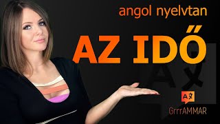 Az idő kifejezése az angol nyelvben [upl. by Neffets890]