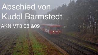 Abschied von Kuddl Barmstedt  AKN VT308 amp309 [upl. by Brunelle935]