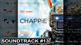 CHAPPIE Soundtrack  The Outside Is Temporary [upl. by Enid]