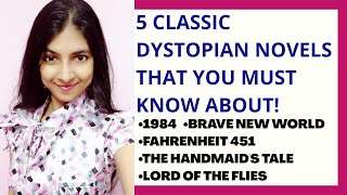 5 Classic Dystopian Novels that You Must Know About  Dystopian Fiction [upl. by Micro]