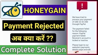 Honeygain Payment Rejected problem solution 2023  Rejected Honeygain payment ko kaise wapas le [upl. by Ecerahc]