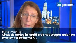 Uitgelicht 11 december 2023  Martine Versteeg over de toegenomen haat tegen Joden en moslims [upl. by Kralc]