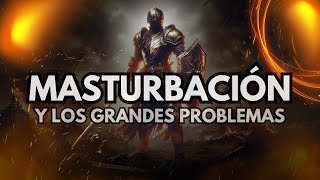 DEJARÁS DE MASTURBARTE  10 PROBLEMAS CAUSADOS EN TU VIDA [upl. by Goodill354]