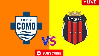 Como vs AlRiyadh live  International Club Friendly 2024  كومو vs الرياض مباشر [upl. by Adlesirc]