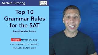 Top 10 SAT Grammar Rules You MUST Memorize [upl. by Kinemod290]