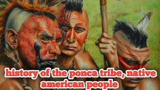 history of the ponca tribe native american people [upl. by Ardel222]