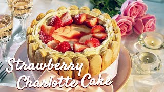 Delicious Strawberry Charlotte Cake Recipe  A Musttry Treat [upl. by Audris]