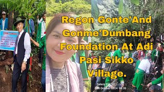 Regon Dumbang Foundation Programme at Adi Pasi Sikko village [upl. by Yorgerg]