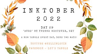 Inktober Tangles Day 29  quotAvroquot by Yvonne Westover CZT [upl. by Ynohtna]