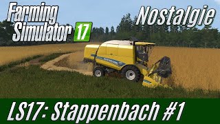 LS17 1 Stappenbach NostalgieTour durch alte LSVersionen [upl. by Dlorah]