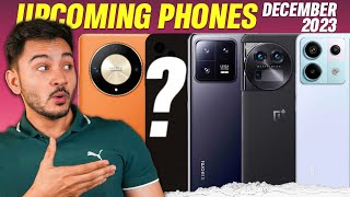 Top 10 Best Upcoming Mobile Phone Launches ⚡ December 202324 [upl. by Enyawad]