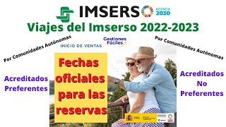 🔔🚗VIAJES IMSERSO Fechas Oficiales de Reservas👈 Precios Importes vacaciones gobierno [upl. by Idroj]