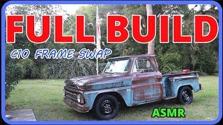 FULL BUILD ASMR 1966 C10 to 2001 Tahoe Frame Swap NO TALKING NO MUSIC [upl. by Sito]