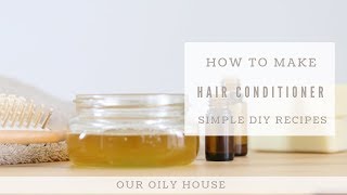 DIY hair conditioner with only 2 ingredients [upl. by Bough]