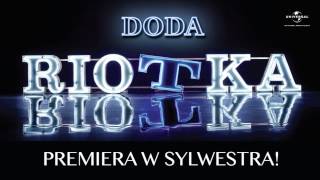 Doda  RIOTKA official trailer [upl. by Annaor655]