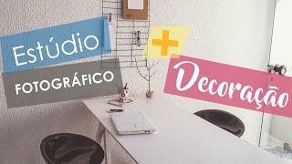 DIY Estúdio Fotográfico  Decoração [upl. by Amaras]