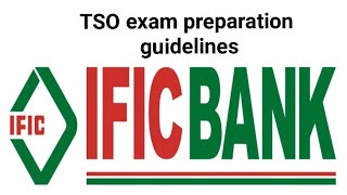 IFIC Bank TSO exam preparation guidelines farhanchowdhury7275 [upl. by Arissa]