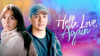 Hello Love Again 2024 Movie  Kathryn Bernardo Alden Richards Joross G  Review and Facts [upl. by Yearwood960]