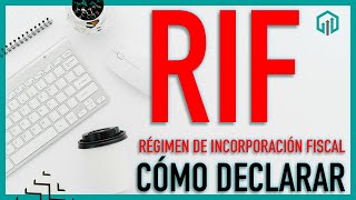 CÓMO HACER LA DECLARACIÓN DE RÉGIMEN DE INCORPORACIÓN FISCAL RIF 2020 [upl. by Goody]