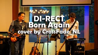 DIRECT  Born Again cover by CrossFadeNL [upl. by Moran]