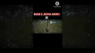 Jeona morh ghodi te farar ho gea ☠️😱  BGMI X JEONA MORH ☠️ [upl. by Nalym]