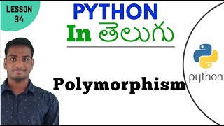 Polymorphism in python in Telugu  Learn Python in Telugu  Lesson  34 [upl. by Peterus]